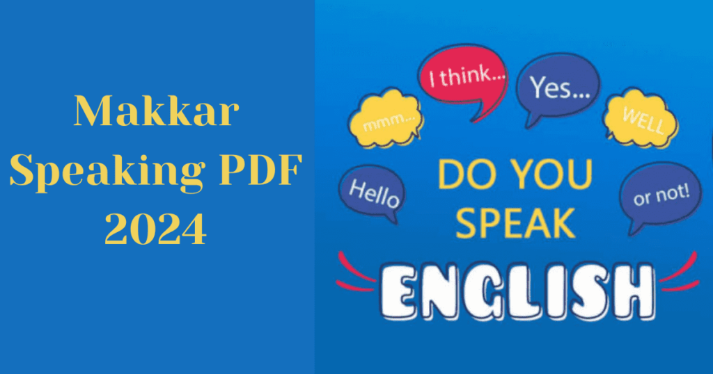 Makkar Speaking PDF 2024